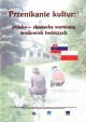 Folder pt."PRZENIKANIE KULTUR: POLSKO-SŁOWACKA WYMIANA ŚRODOWISK TWÓRCZYCH"